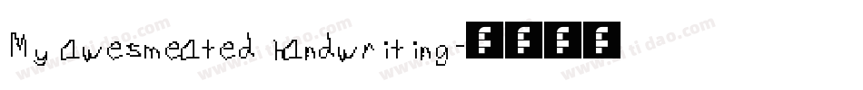 My awesmeated handwriting字体转换
